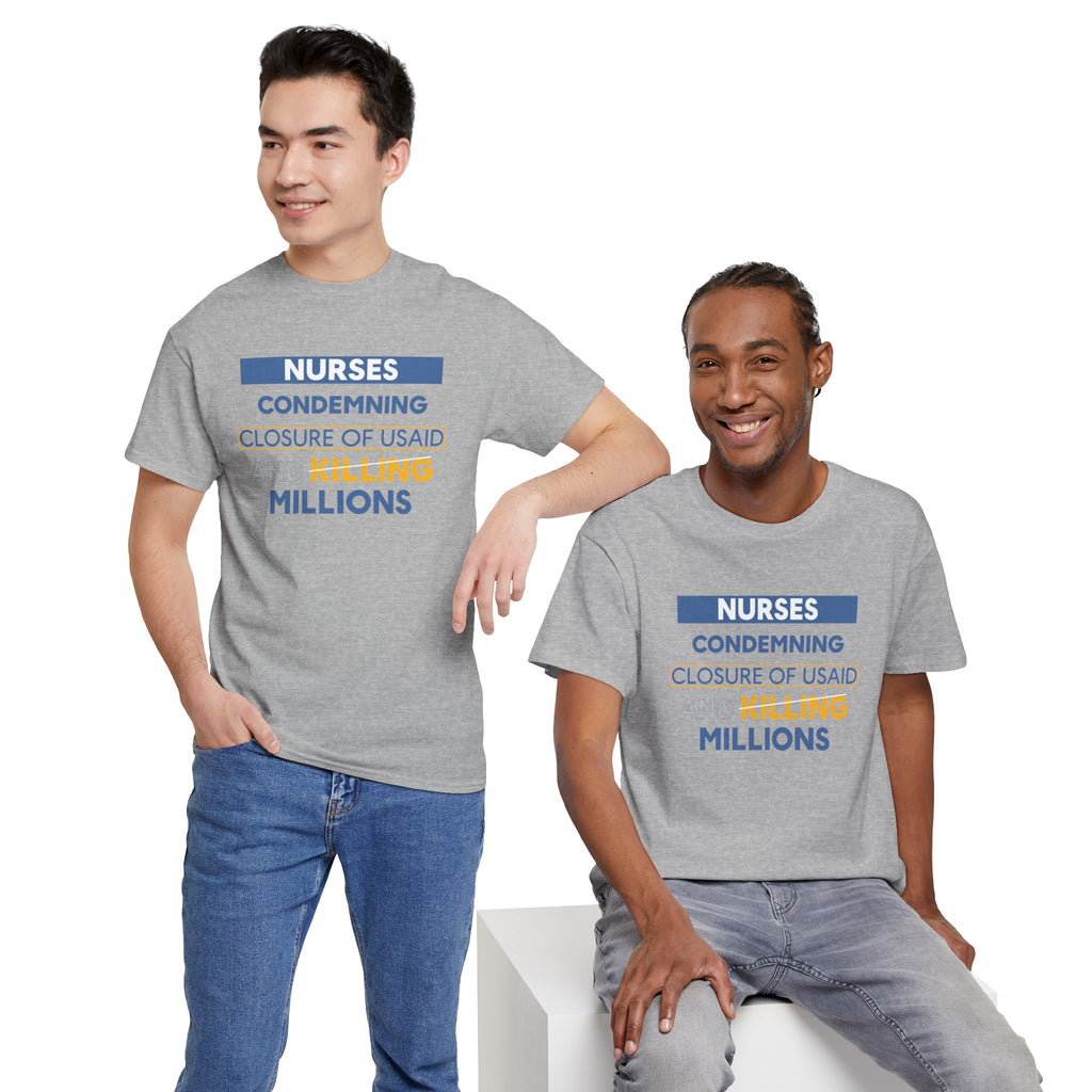 Unisex Medium fabric Cotton Tee - Nurses Condemning Closure of USAID (front) - Nurses For NIH CDC FEMA USAID And YOU (back) - 5.3 oz/yd² / 180 g/m² - NFG-T-G5000