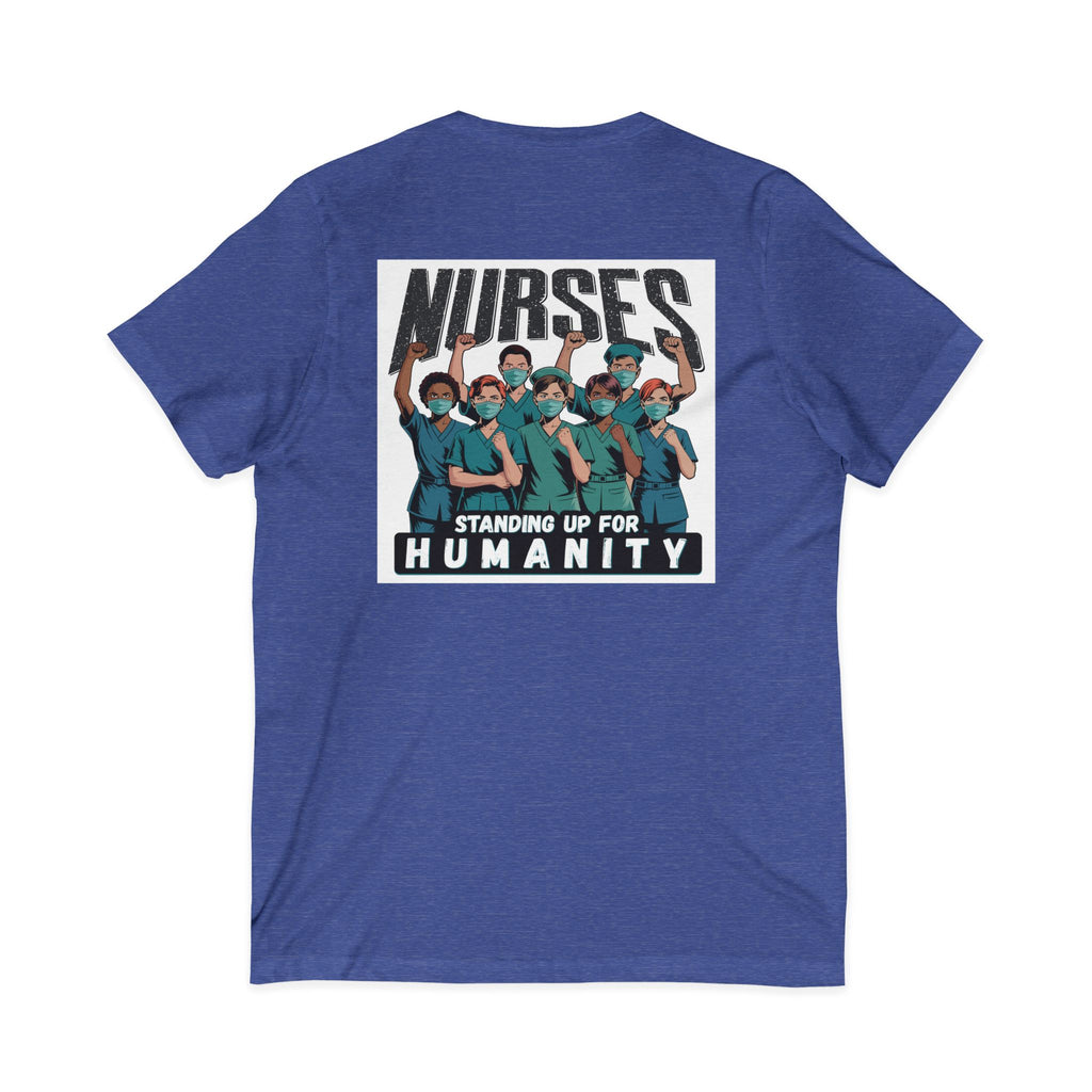 Unisex Lightweight fabric Jersey Short Sleeve V-Neck Tee - Nurses For Healing The Nation (front) - Nurses Standing Up For Humanity (back) - 100% cotton fabric - NFH-V-BC3005