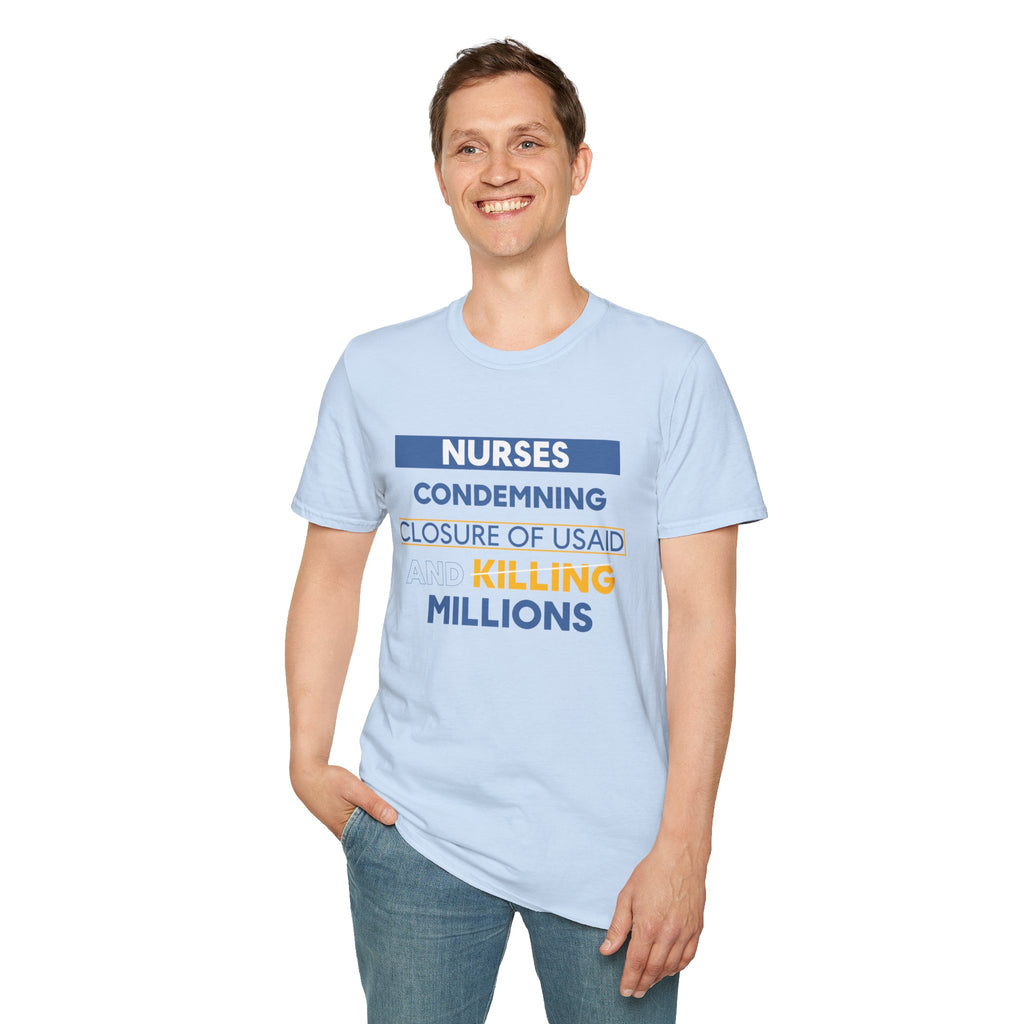 Unisex Lightweight fabric T-Shirt - Nurses Condemning Closure of USAID (front) - Nurses For NIH CDC FEMA USAID And YOU (back) - 100% ring-spun cotton - NFG-T-G64000