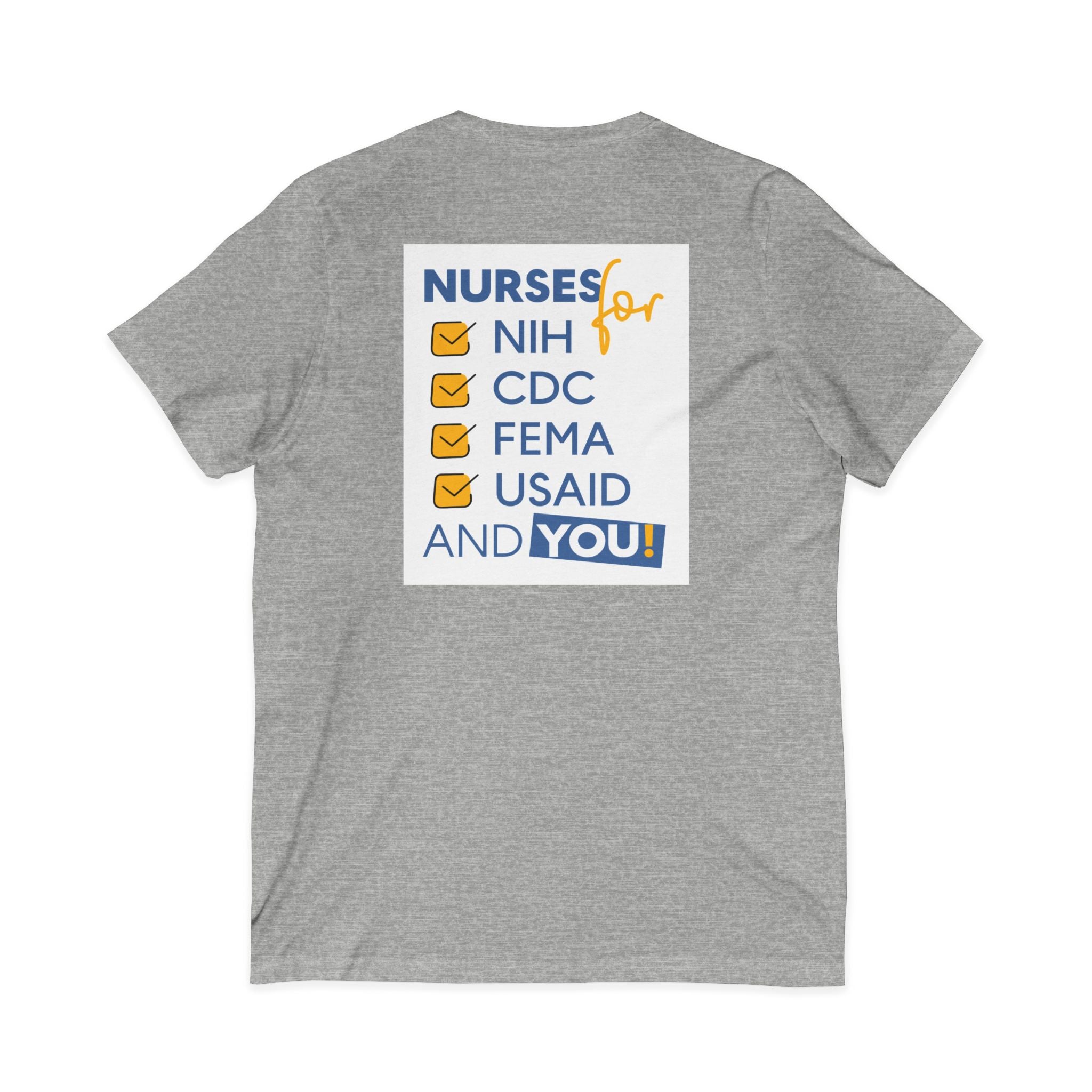 Unisex Lightweight fabric Jersey Short Sleeve V-Neck Tee - Nurses Condemning Closure of USAID (front) - Nurses For NIH CDC FEMA USAID And YOU (back) - 100% cotton fabric - NFG-V-BC3005