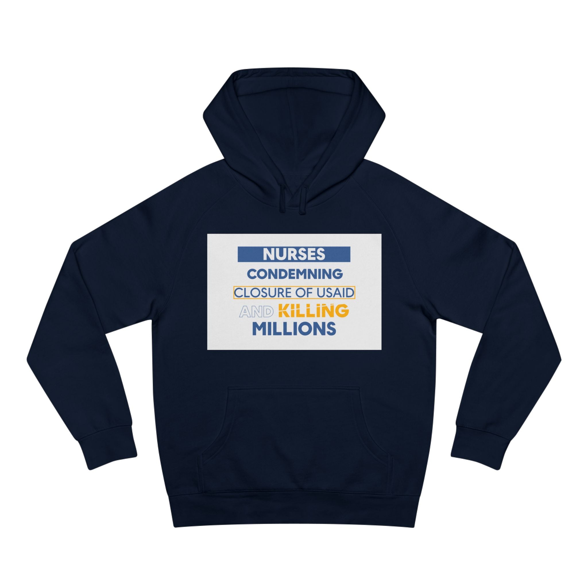 Unisex Mid-weight Hoodie - Nurses Condemning Closure of USAID (front) - Nurses For NIH CDC FEMA USAID And YOU (back) - 80% cotton, 20% Polyester - NFG-H-AC5101