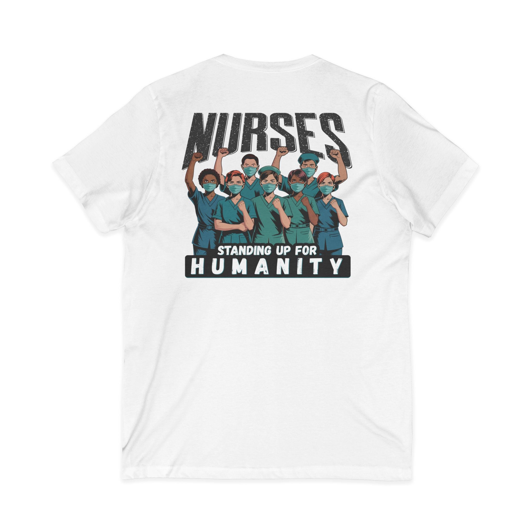 Unisex Lightweight fabric Jersey Short Sleeve V-Neck Tee - Nurses For Healing The Nation (front) - Nurses Standing Up For Humanity (back) - 100% cotton fabric - NFH-V-BC3005
