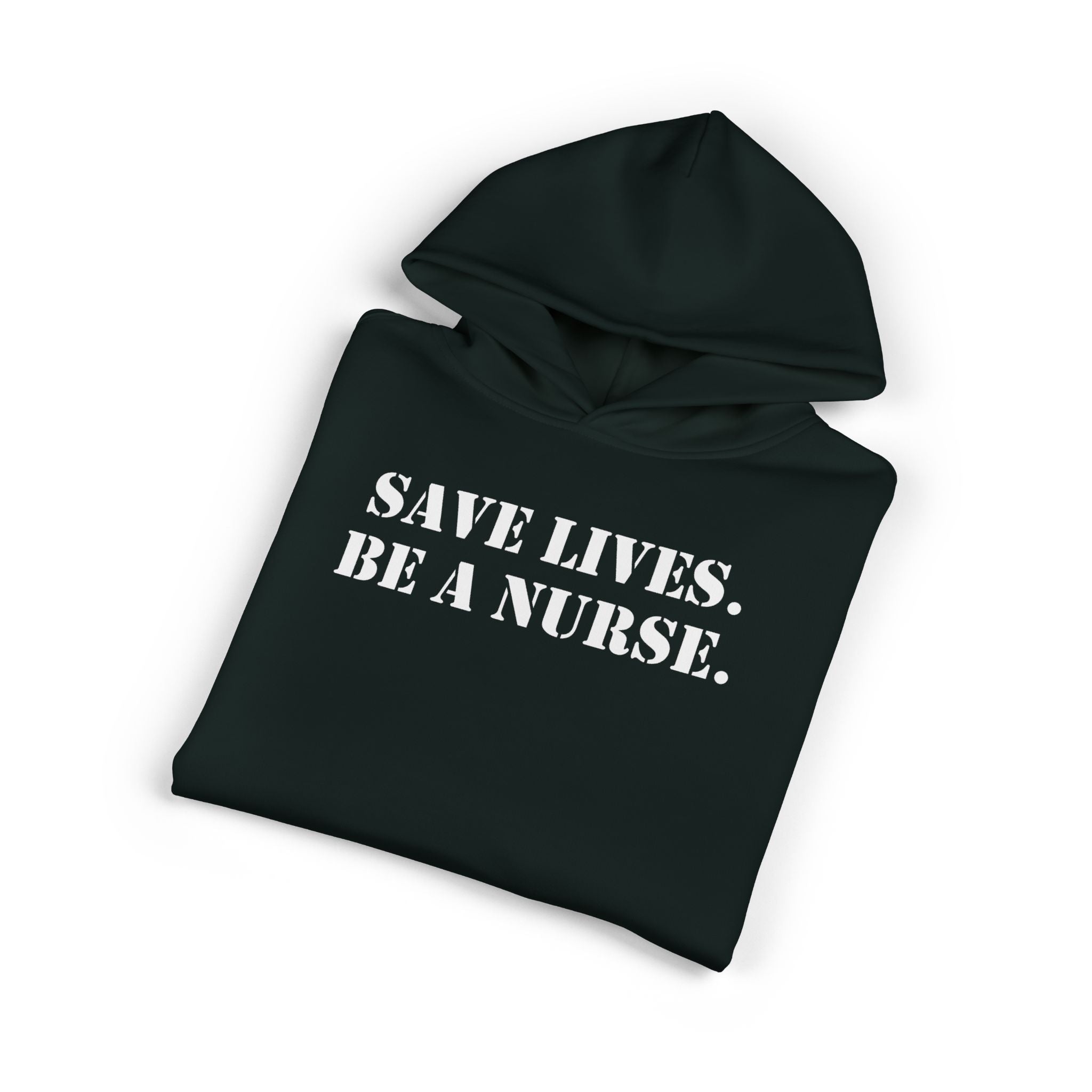 Unisex Mid-weight Hoodie - Save Lives Be A Nurse (front) - Who Advocates? Who Defend? (back) - 80% cotton, 20% Polyester - SLA-H-AC5101