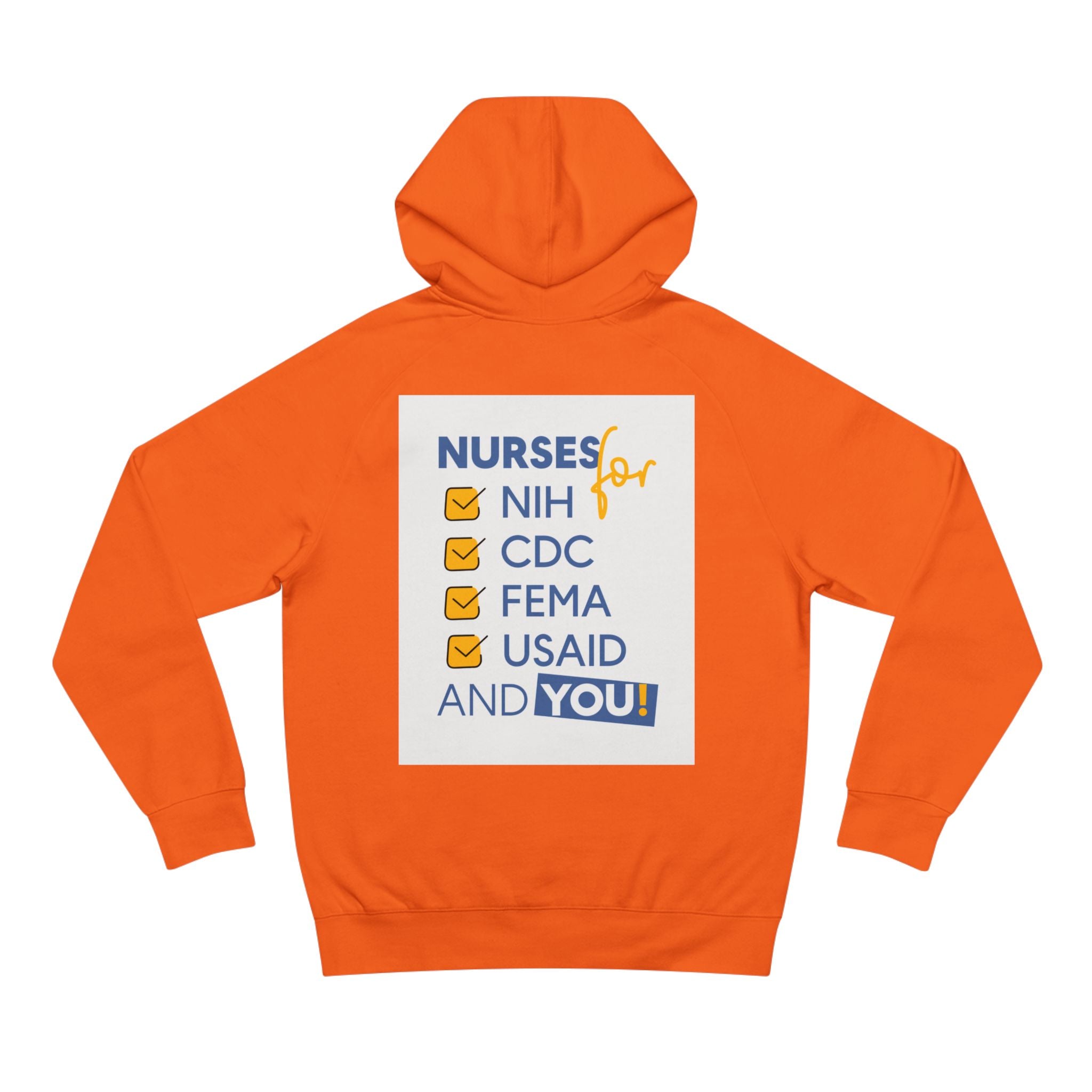 Unisex Mid-weight Hoodie - Nurses Condemning Closure of USAID (front) - Nurses For NIH CDC FEMA USAID And YOU (back) - 80% cotton, 20% Polyester - NFG-H-AC5101