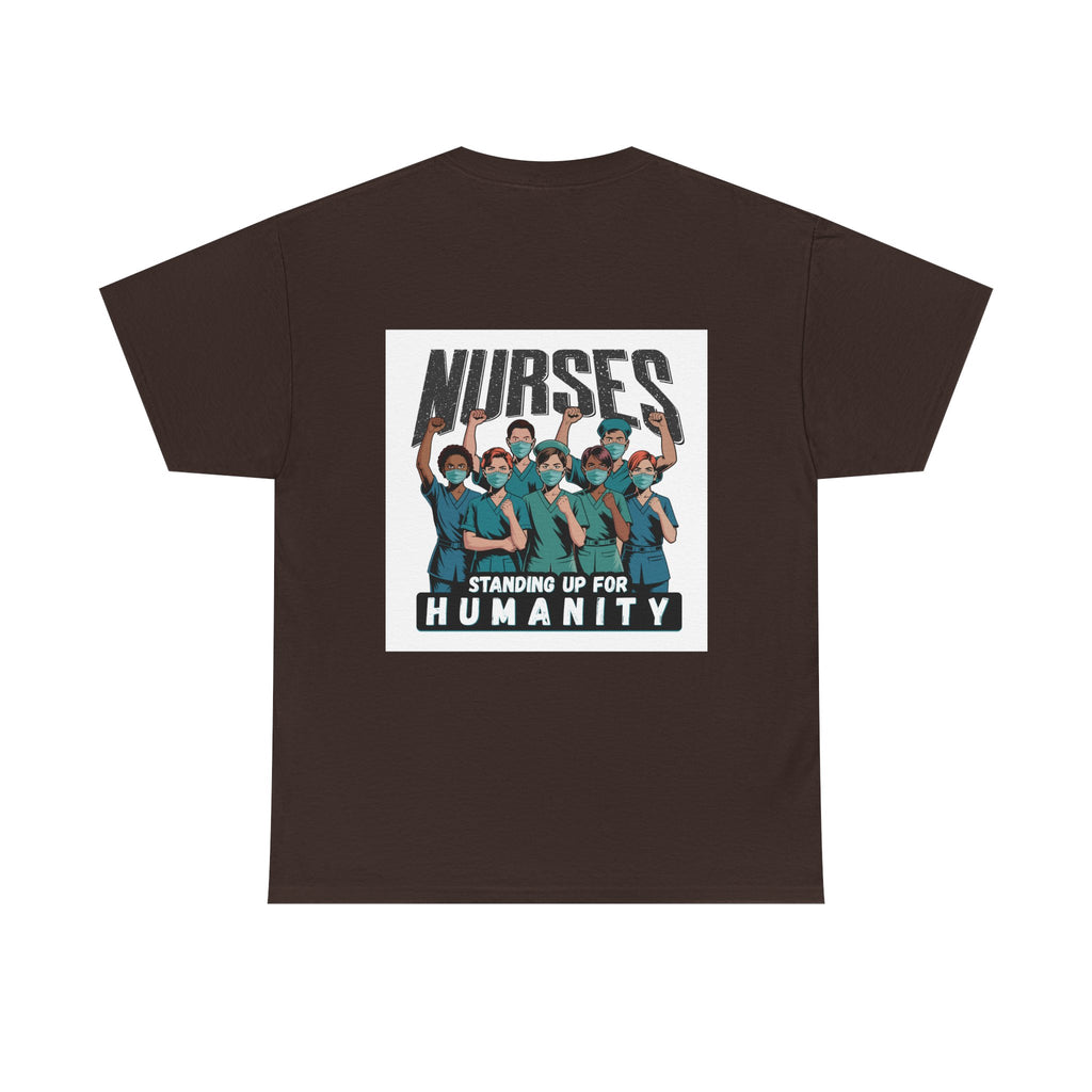 Unisex Medium fabric Cotton Tee - Nurses For Healing The Nation (front) - Nurses Standing Up For Humanity (back) - 100% cotton - NFH-T-G5000