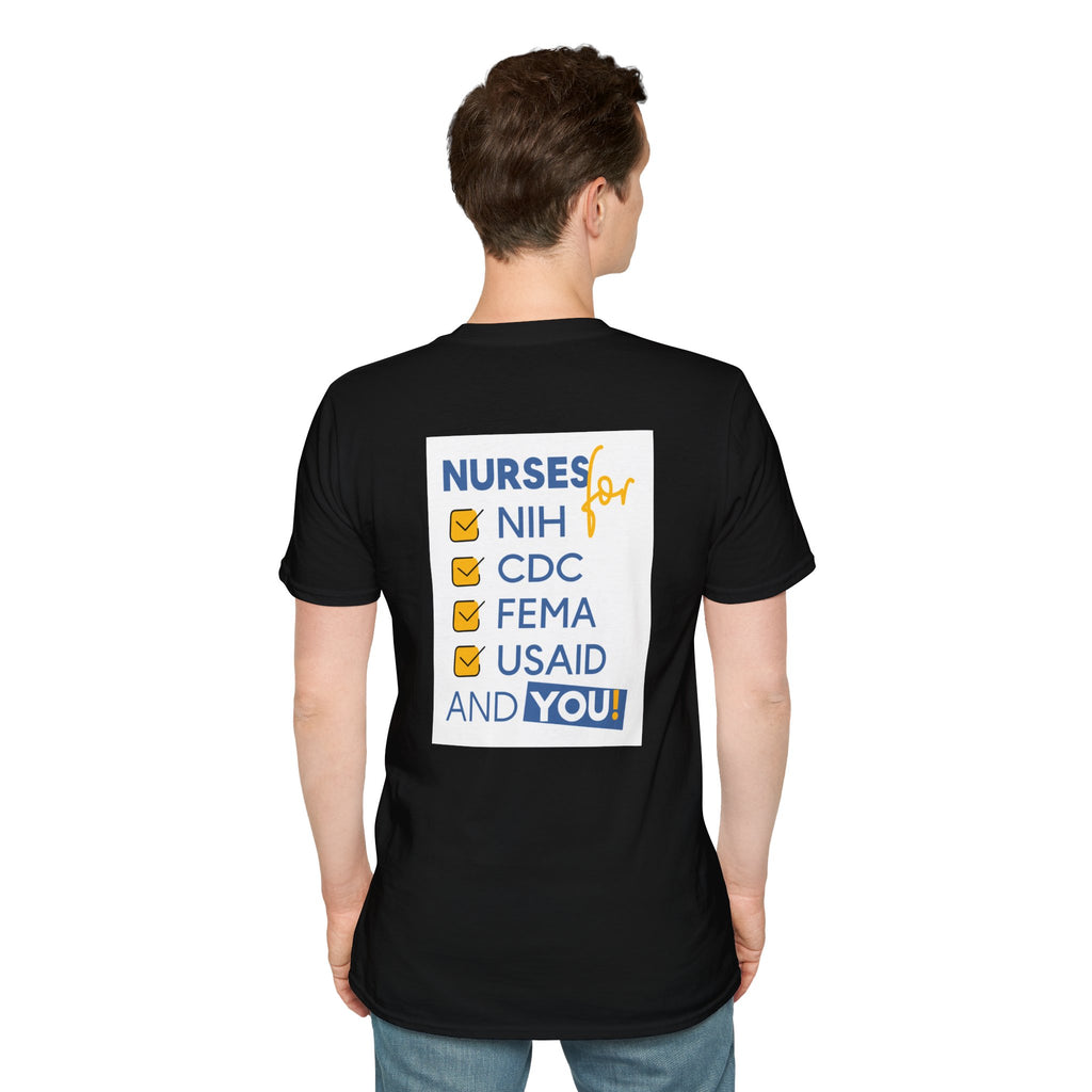 Unisex Lightweight fabric T-Shirt - Nurses Condemning Closure of USAID (front) - Nurses For NIH CDC FEMA USAID And YOU (back) - 100% ring-spun cotton - NFG-T-G64000