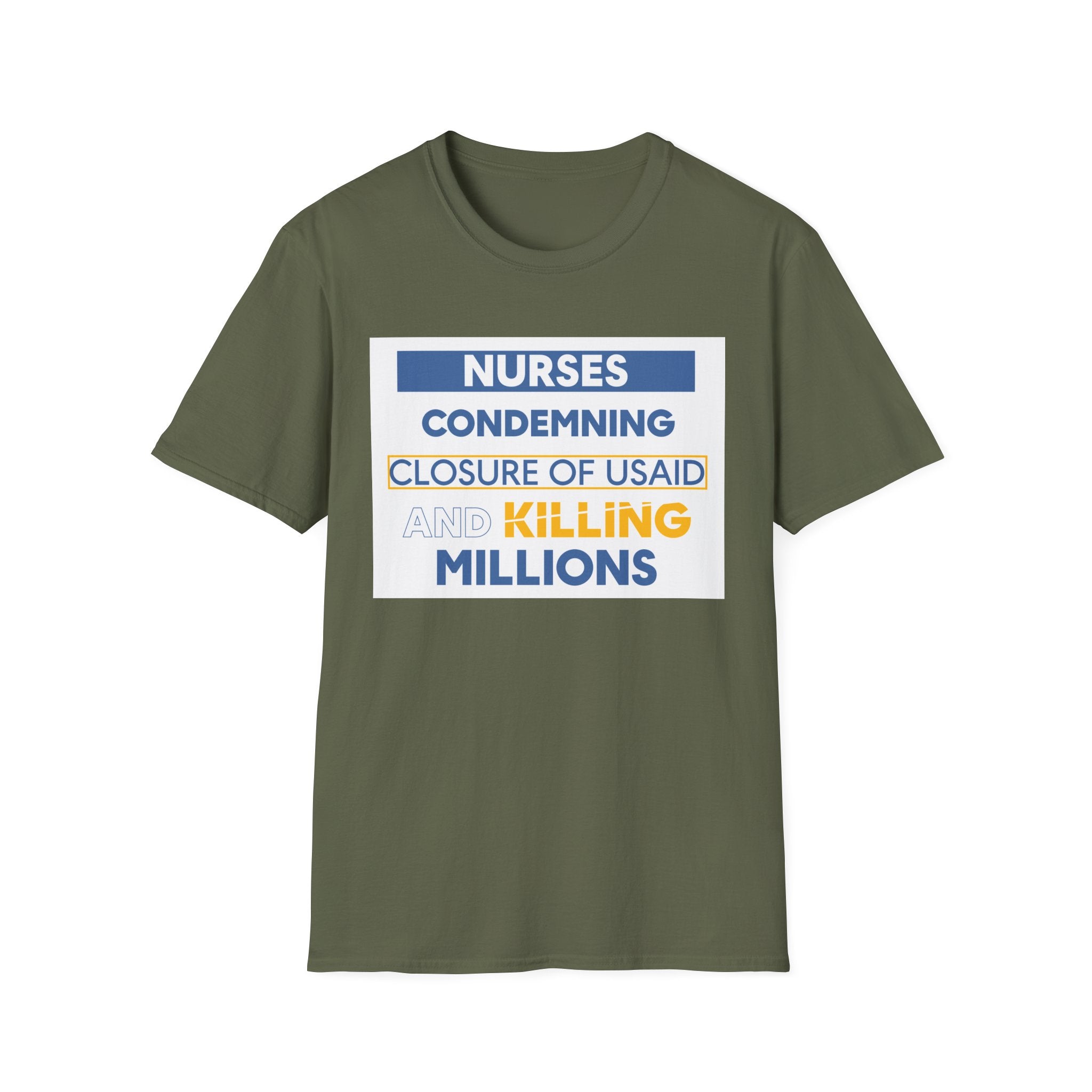 Unisex Lightweight fabric T-Shirt - Nurses Condemning Closure of USAID (front) - Nurses For NIH CDC FEMA USAID And YOU (back) - 100% ring-spun cotton - NFG-T-G64000