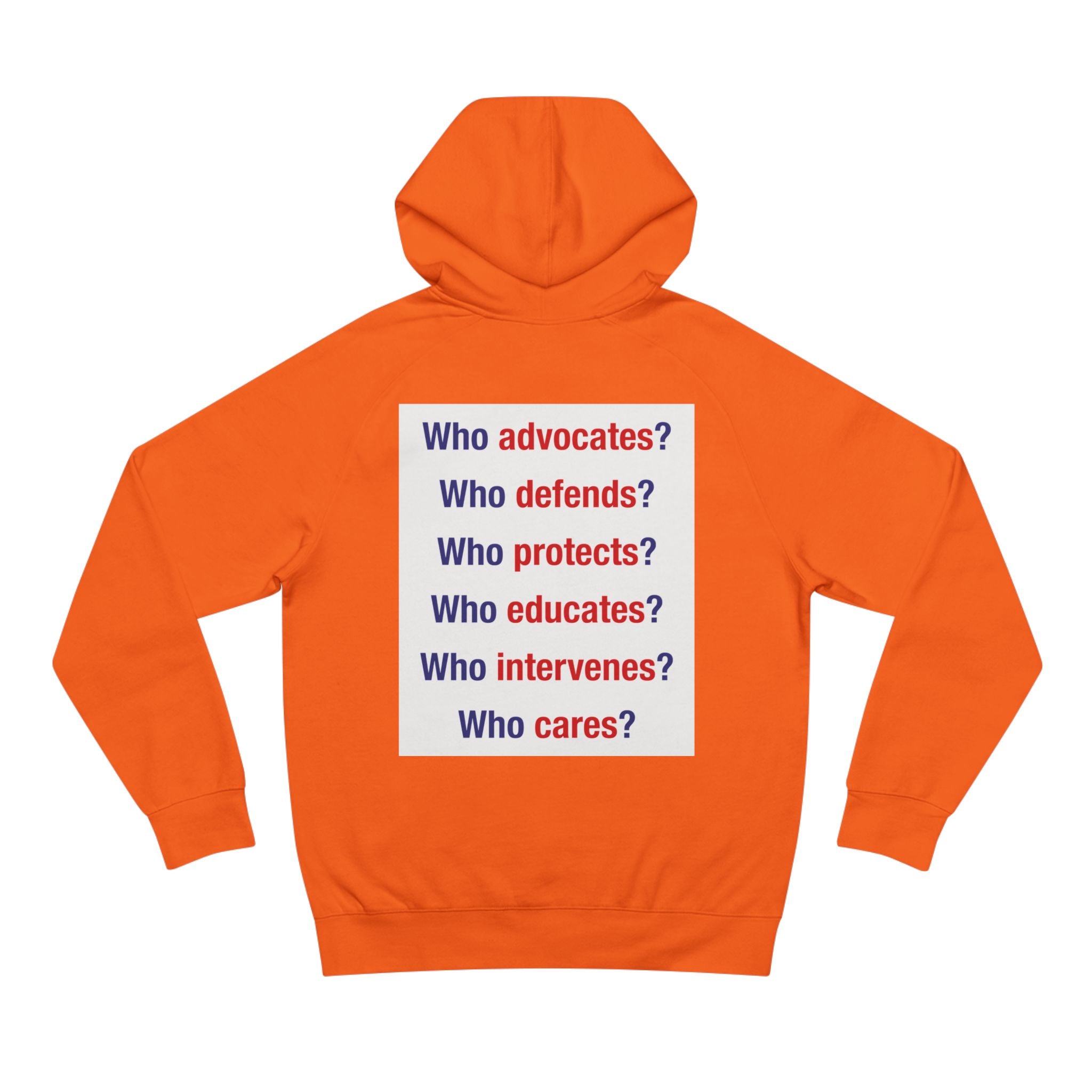 Unisex Mid-weight Hoodie - Save Lives Be A Nurse (front) - Who Advocates? Who Defend? (back) - 80% cotton, 20% Polyester - SLA-H-AC5101