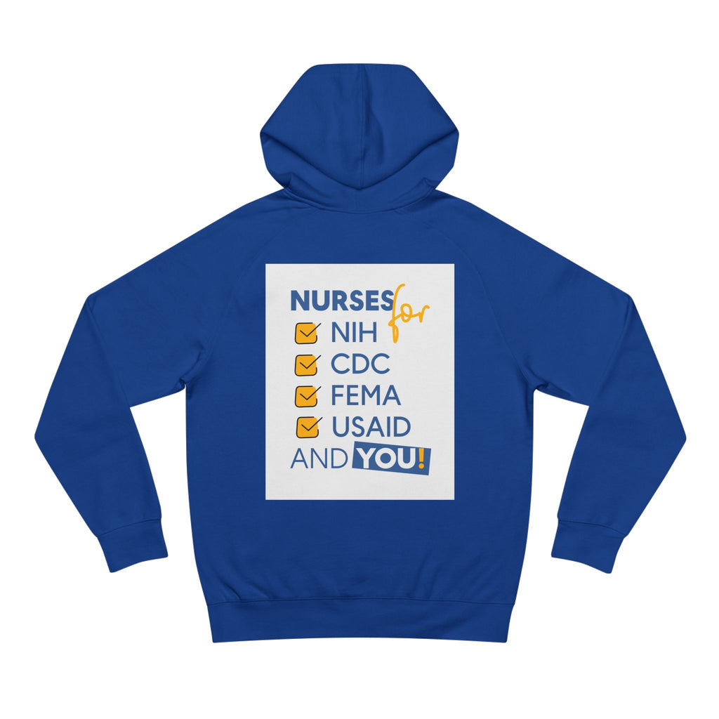 Unisex Mid-weight Hoodie - Nurses Condemning Closure of USAID (front) - Nurses For NIH CDC FEMA USAID And YOU (back) - 80% cotton, 20% Polyester - NFG-H-AC5101