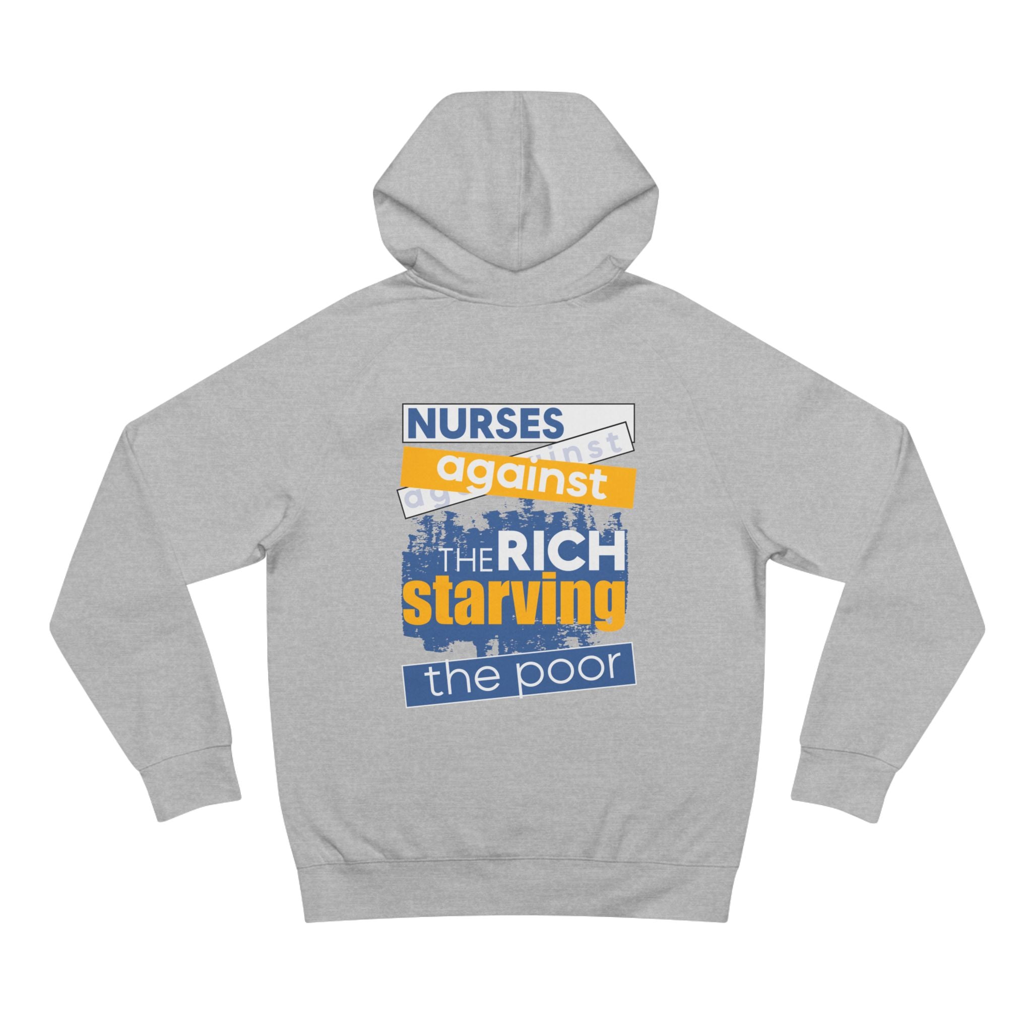 Unisex Mid-weight Hoodie - Free School Lunches For All (front) - Nurses Against The Rich Starving The Poor (back) - 80% cotton, 20% Polyester - NAH-H-AC5101