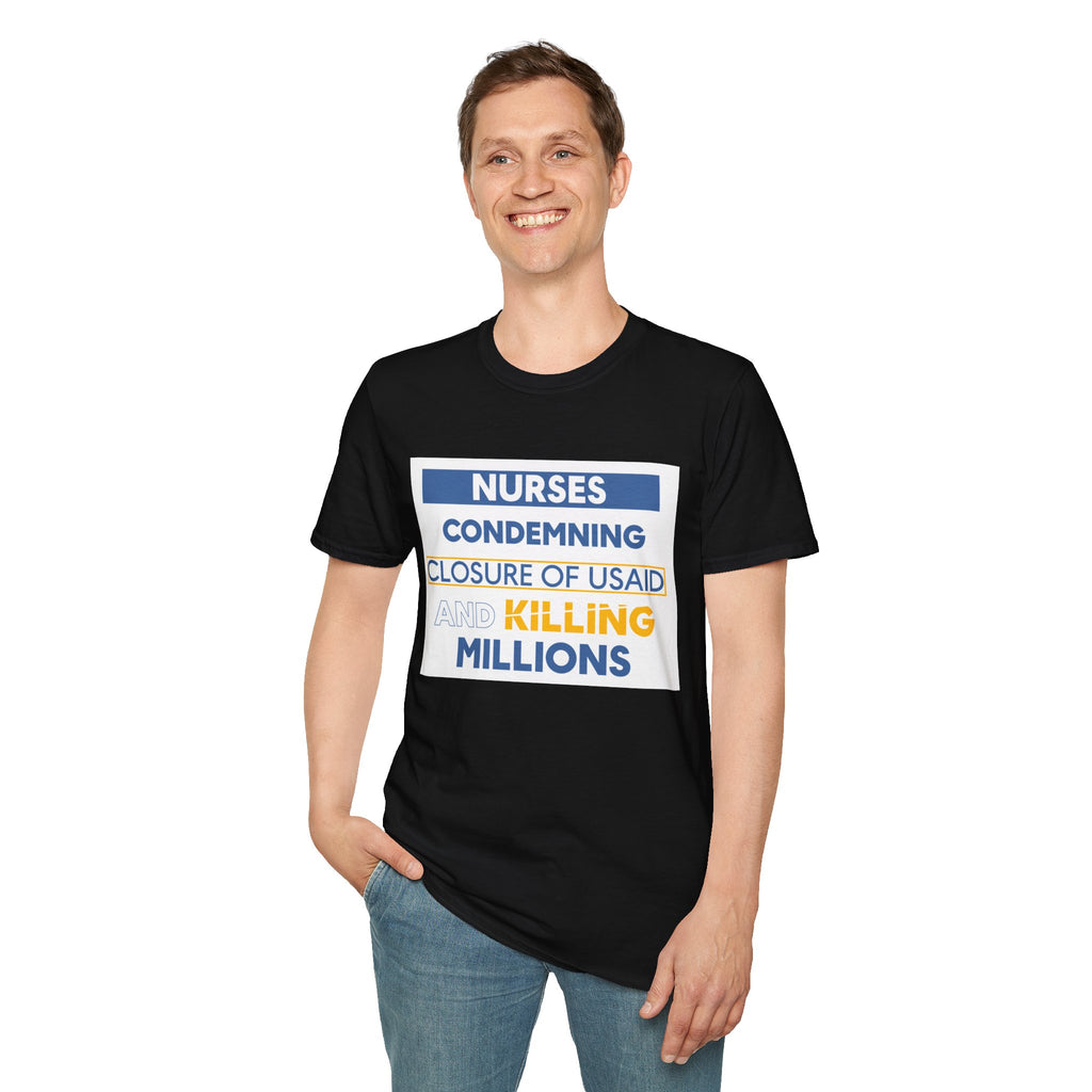 Unisex Lightweight fabric T-Shirt - Nurses Condemning Closure of USAID (front) - Nurses For NIH CDC FEMA USAID And YOU (back) - 100% ring-spun cotton - NFG-T-G64000