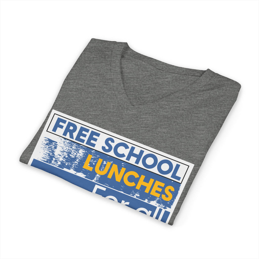 Unisex Lightweight fabric Jersey Short Sleeve V-Neck Tee - Free School Lunches For All (front) - Nurses Against The Rich Starving The Poor (back) - 100% cotton fabric - NAH-V-BC3005