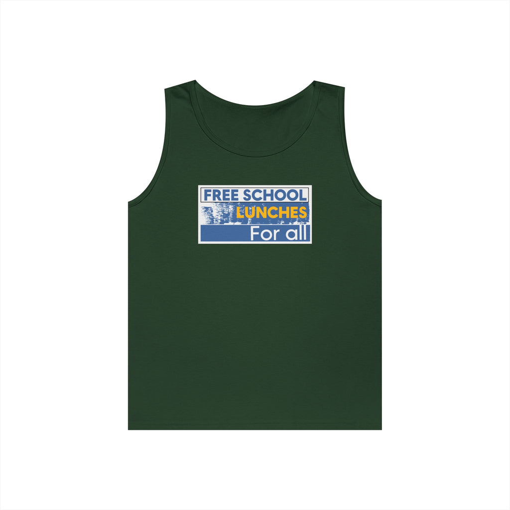 Unisex Medium fabric Cotton Tank Top - Free School Lunches For All (front) - Nurses Against The Rich Starving The Poor (back) - 100% cotton - NAH-K-G5200