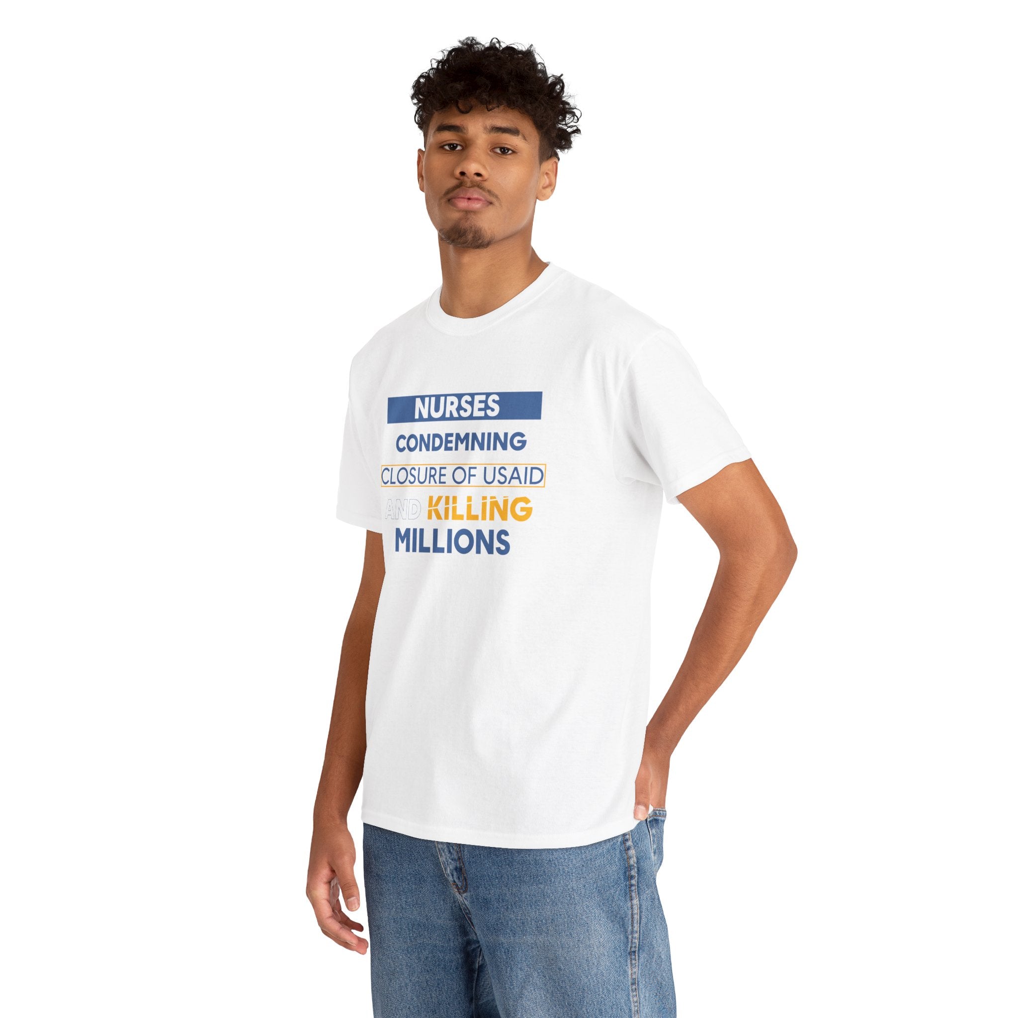 Unisex Medium fabric Cotton Tee - Nurses Condemning Closure of USAID (front) - Nurses For NIH CDC FEMA USAID And YOU (back) - 5.3 oz/yd² / 180 g/m² - NFG-T-G5000