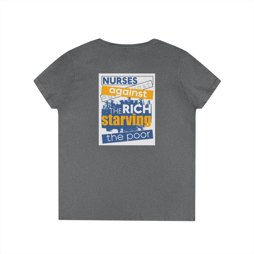 Women's Medium fabric V-Neck T-Shirt - Free School Lunches For All (front) - Nurses Against The Rich Starving The Poor (back) - 100% cotton - NAH-V-G5V00L