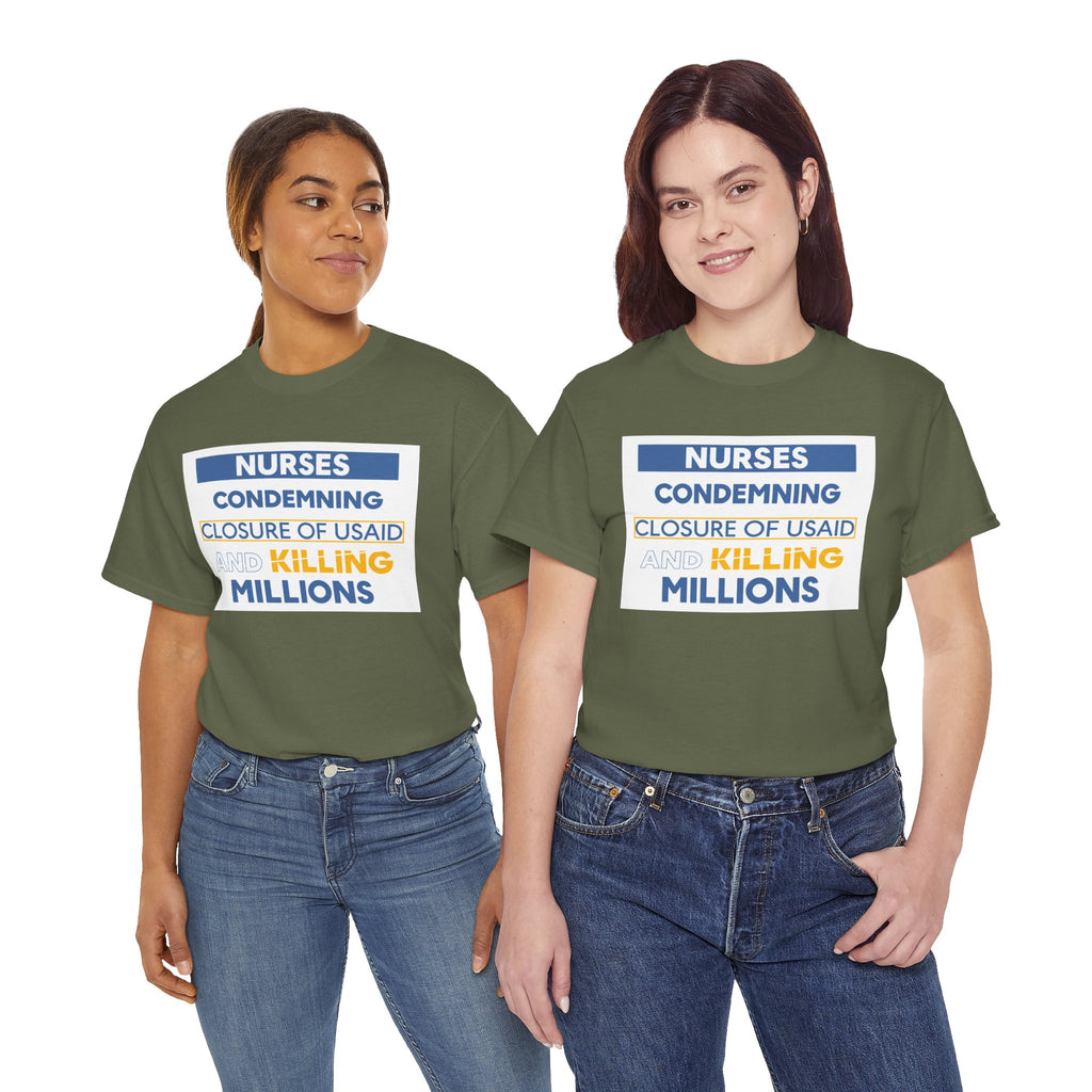 Unisex Medium fabric Cotton Tee - Nurses Condemning Closure of USAID (front) - Nurses For NIH CDC FEMA USAID And YOU (back) - 5.3 oz/yd² / 180 g/m² - NFG-T-G5000