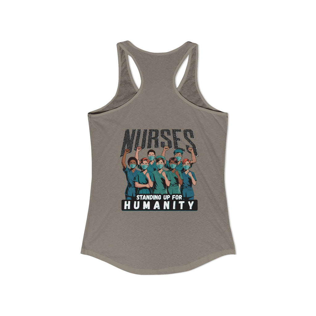 Women's Extra Light fabric Ideal Racerback Tank - Nurses For Healing The Nation (front) - Nurses Standing Up For Humanity (back) - 60% combed, ring-spun cotton and 40% polyester - NFH-R-NL1533