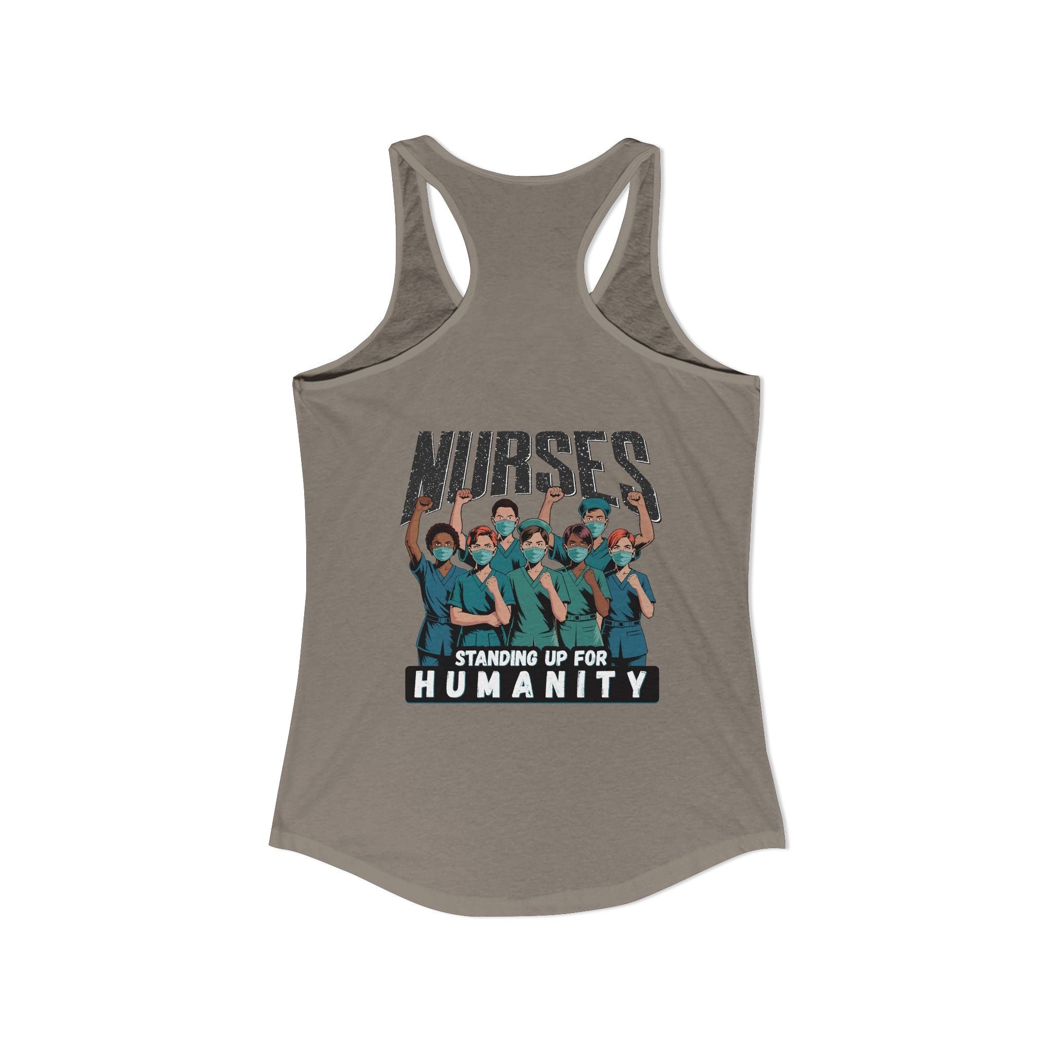 Women's Extra Light fabric Ideal Racerback Tank - Nurses For Healing The Nation (front) - Nurses Standing Up For Humanity (back) - 60% combed, ring-spun cotton and 40% polyester - NFH-R-NL1533