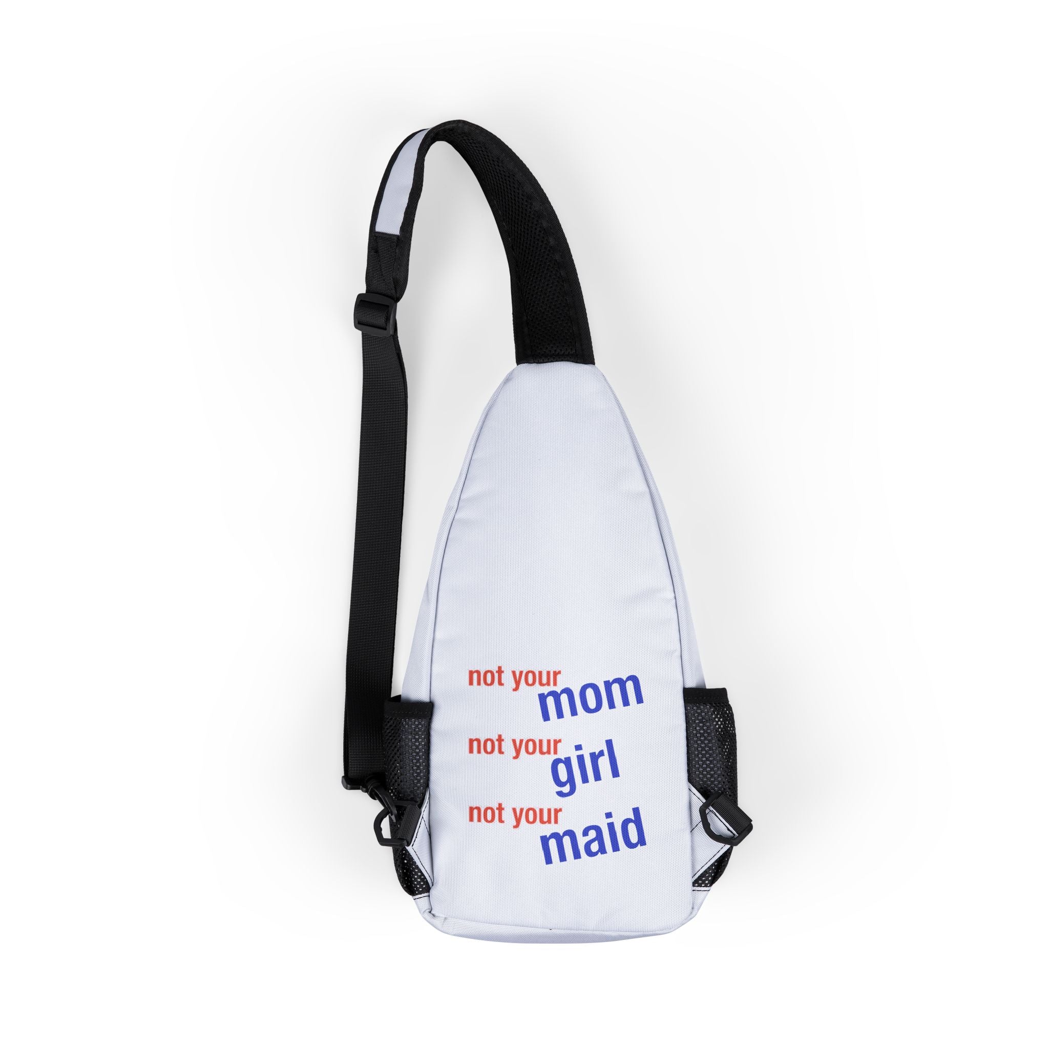 Unisex Chest Bag - Save Lives Be A Nurse (front) - Not Your Mom (back) - 100% nylon - SLM-CB-1719