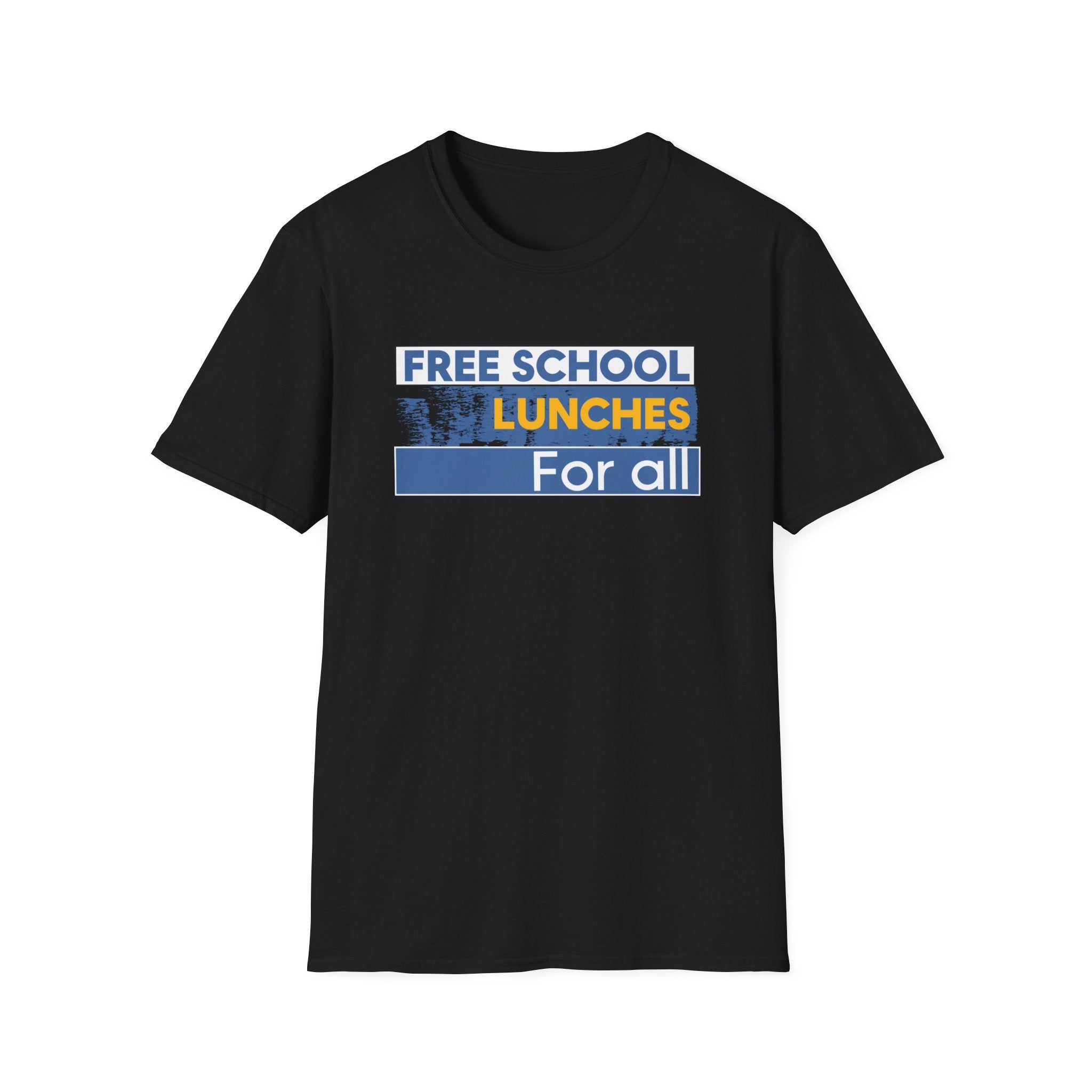 Unisex Lightweight fabric T-Shirt - Free School Lunches For All (front) - Nurses Against The Rich Starving The Poor (back) - 100% ring-spun cotton - NAH-T-G64000