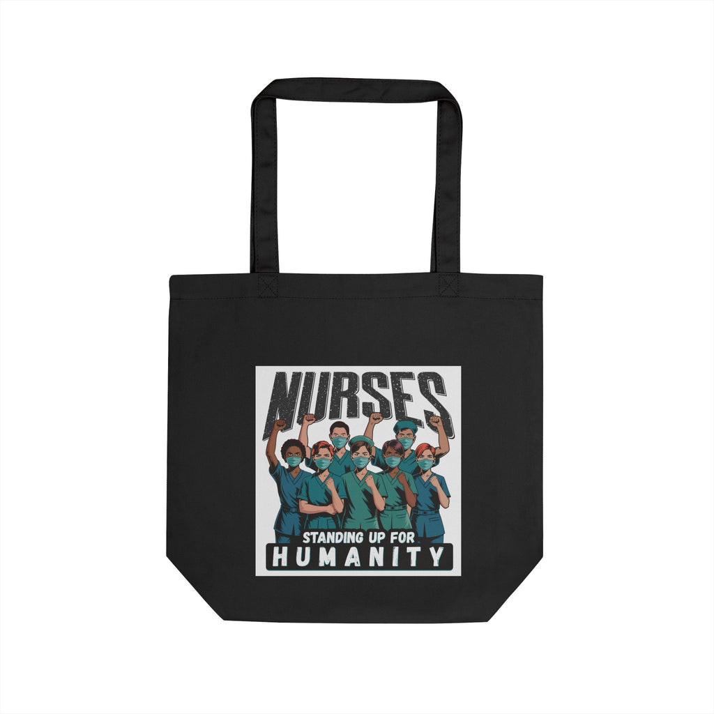 Eco Tote Bag - Nurses For Healing The Nation (front) - Nurses Standing Up For Humanity (back) - 100% certified organic cotton twill - NFH-TB-EC8000