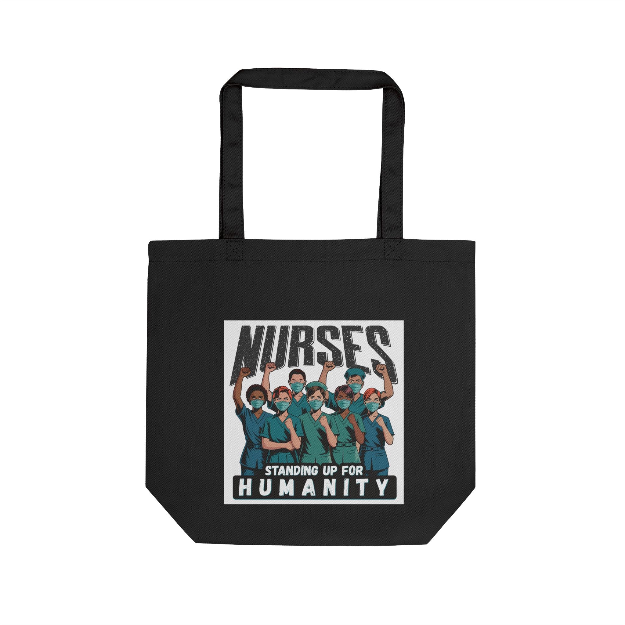 Eco Tote Bag - Nurses For Healing The Nation (front) - Nurses Standing Up For Humanity (back) - 100% certified organic cotton twill - NFH-TB-EC8000