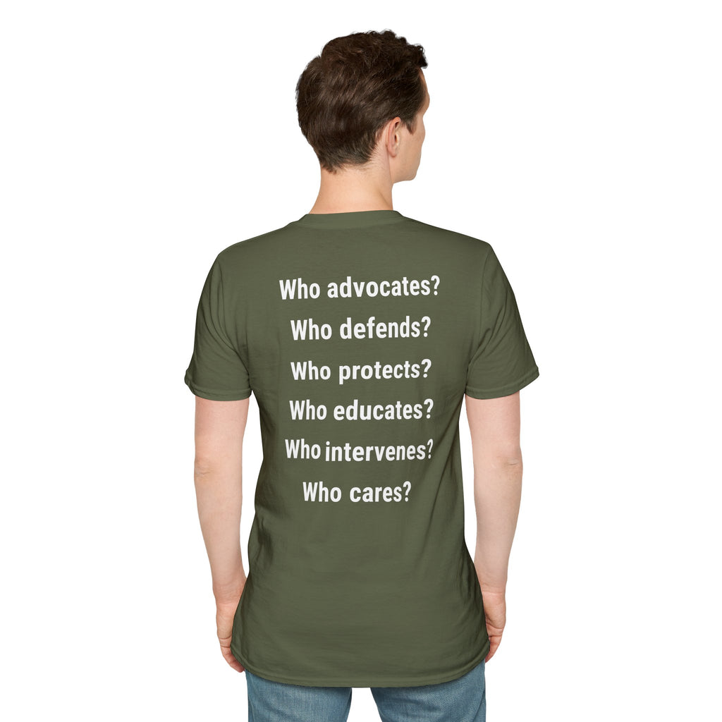 Unisex Lightweight fabric T-Shirt - Save Life Be a Nurse (front) - Who advocates? Who defends? Who protects? Who educates? Who intervenes? Who cares? (back) - 100% ring-spun cotton - SLBN-T-G64000