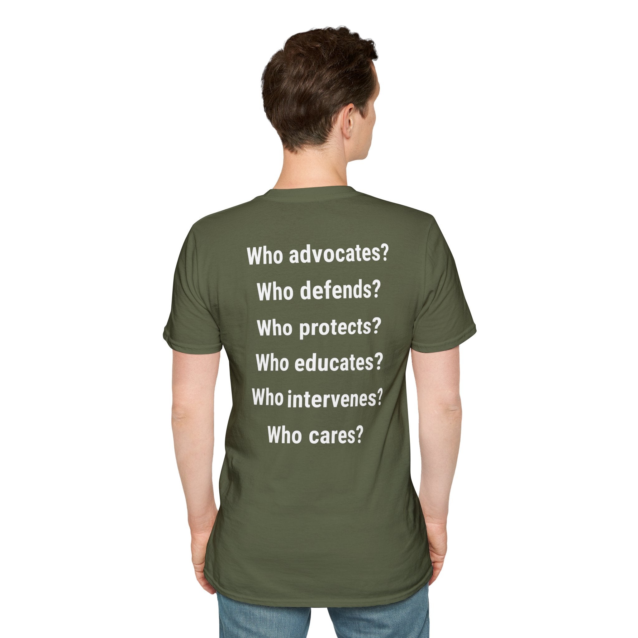Unisex Lightweight fabric T-Shirt - Save Life Be a Nurse (front) - Who advocates? Who defends? Who protects? Who educates? Who intervenes? Who cares? (back) - 100% ring-spun cotton - SLBN-T-G64000