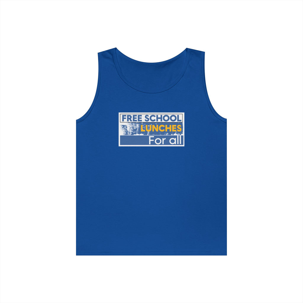 Unisex Medium fabric Cotton Tank Top - Free School Lunches For All (front) - Nurses Against The Rich Starving The Poor (back) - 100% cotton - NAH-K-G5200